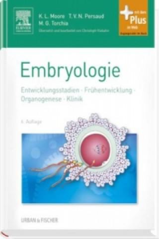 Knjiga Embryologie Keith L. Moore