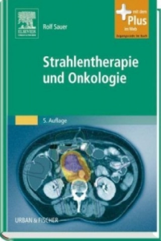 Kniha Strahlentherapie und Onkologie Rolf Sauer