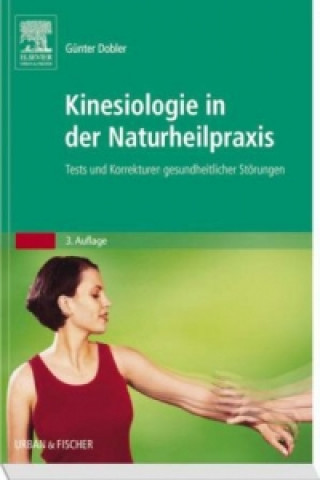 Könyv Kinesiologie in der Naturheilpraxis Günter Dobler