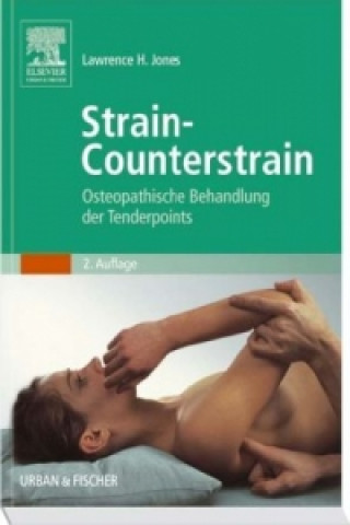 Книга Strain-Counterstrain Lawrence H. Jones