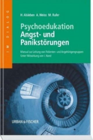 Kniha Psychoedukation Angst- und Panikstörungen Heike Alsleben