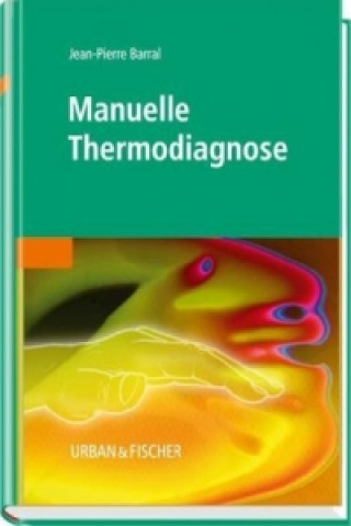 Книга Manuelle Thermodiagnose Jean-Pierre Barral
