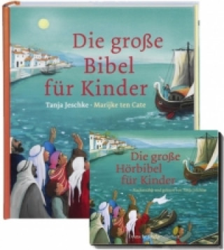 Kniha Die große Bibel für Kinder / Die große Hörbibel für Kinder, m. 2 Audio-CDs Tanja Jeschke
