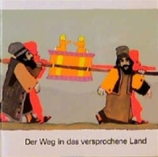 Carte Der Weg in das versprochene Land Kees de Kort