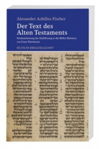 Carte Der Text des Alten Testaments Alexander Achilles Fischer