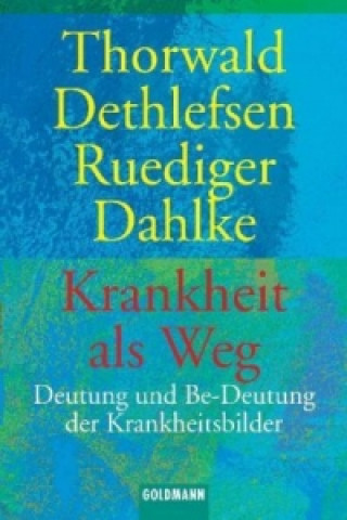 Книга Krankheit als Weg Thorwald Dethlefsen