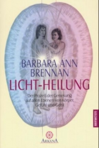 Книга Licht-Heilung Barbara Ann Brennan