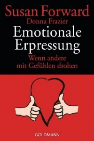 Kniha Emotionale Erpressung Diane von Weltzien