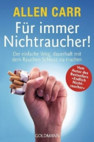 Könyv Für immer Nichtraucher! Allen Carr