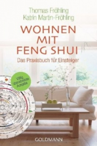 Knjiga Wohnen mit Feng Shui Thomas Fröhling