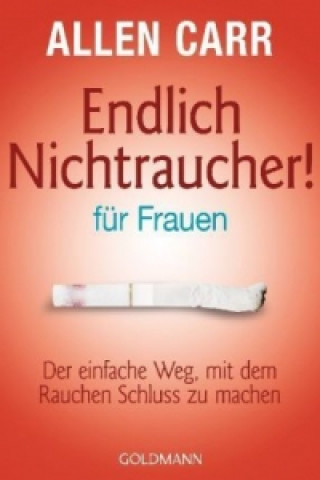 Knjiga Endlich Nichtraucher - für Frauen Renate Weinberger