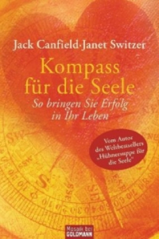 Kniha Kompass für die Seele Jack Canfield