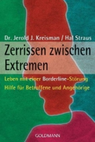 Kniha Zerrissen zwischen Extremen Jerold J. Kreisman