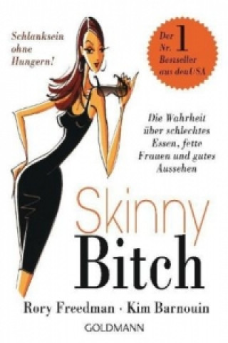 Kniha Skinny Bitch Rory Freedman