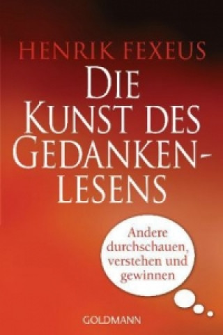 Kniha Die Kunst des Gedankenlesens Henrik Fexeus
