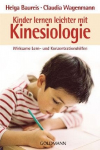 Книга Kinder lernen leichter mit Kinesiologie Helga Baureis