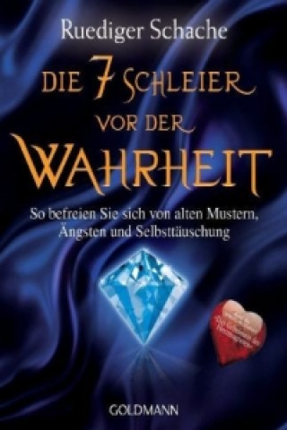 Книга Die 7 Schleier vor der Wahrheit Ruediger Schache