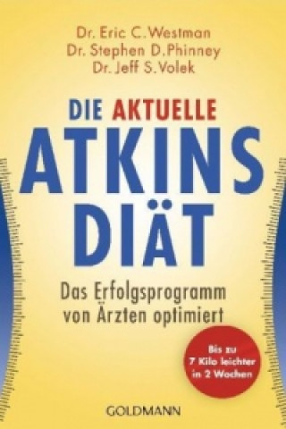 Könyv Die aktuelle Atkins-Diät Eric C. Westman
