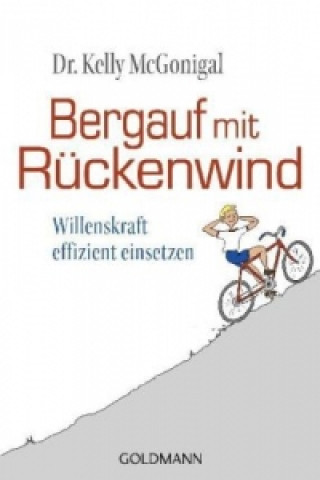 Kniha Bergauf mit Rückenwind Kelly McGonigal