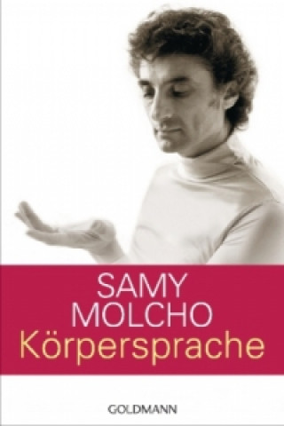 Kniha Körpersprache Samy Molcho