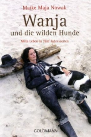 Книга Wanja und die wilden Hunde Maike Maja Nowak