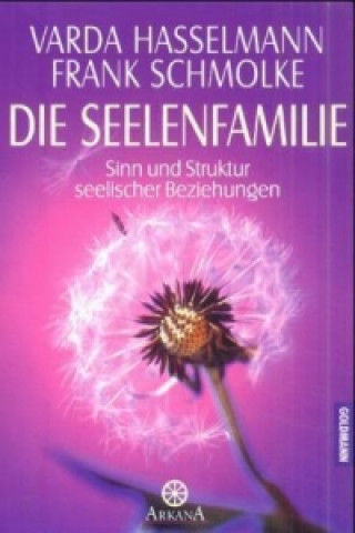 Kniha Die Seelenfamilie Varda Hasselmann
