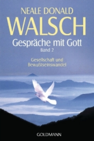 Książka Gespräche mit Gott. Bd.2 Neale Donald Walsch