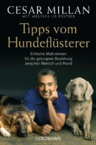 Kniha Tipps vom Hundeflüsterer Cesar Millan