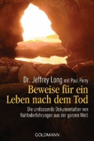 Kniha Beweise für ein Leben nach dem Tod Jeffrey Long