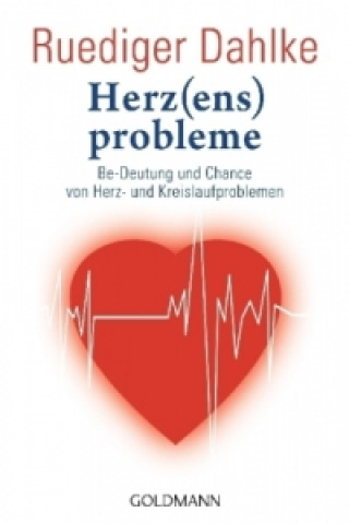 Livre Herz(ens)probleme Ruediger Dahlke