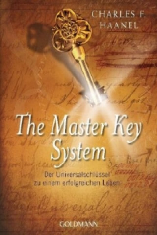 Kniha The Master Key System Charles F. Haanel