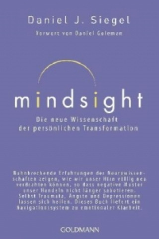 Kniha Mindsight - Die neue Wissenschaft der personlichen Transformation Daniel J. Siegel