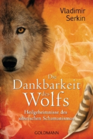 Buch Die Dankbarkeit des Wolfs Vladimir Serkin