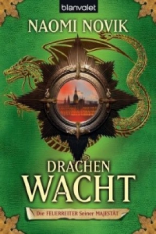 Könyv Drachenwacht Naomi Novik