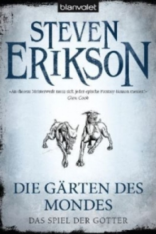 Könyv Das Spiel der Götter - Die Gärten des Mondes Steven Erikson