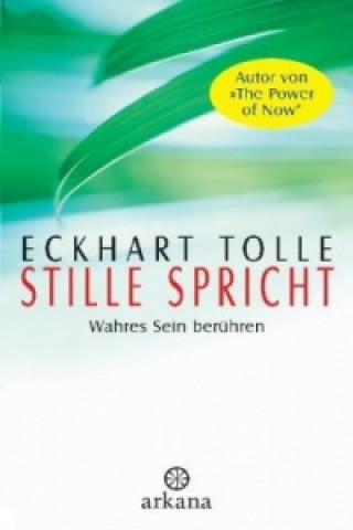 Книга Stille spricht Eckhart Tolle