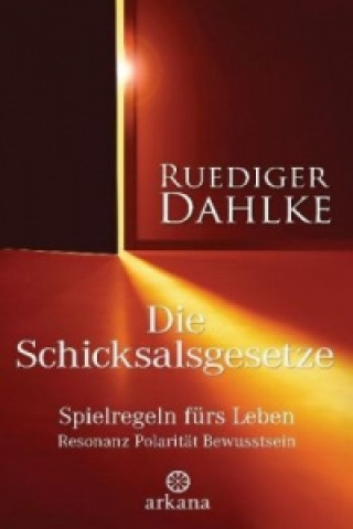 Carte Die Schicksalsgesetze Ruediger Dahlke