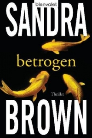 Книга Betrogen Sandra Brown