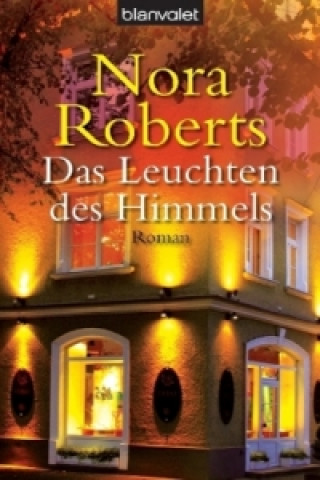 Könyv Das Leuchten des Himmels Nora Roberts