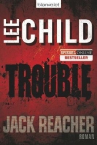 Kniha Trouble Lee Child