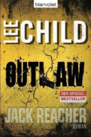 Kniha Outlaw Lee Child