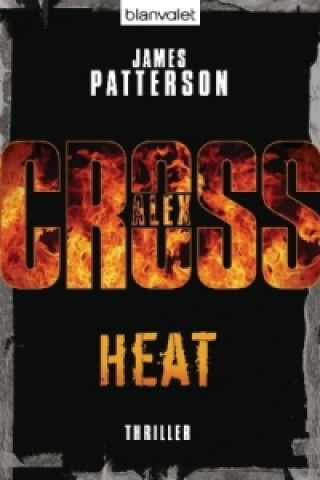 Kniha Alex Cross - Heat James Patterson