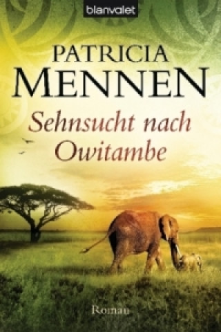 Kniha Sehnsucht nach Owitambe Patricia Mennen