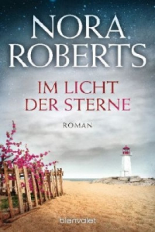 Kniha Im Licht der Sterne Nora Roberts