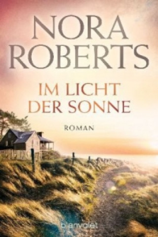 Könyv Im Licht der Sonne Nora Roberts