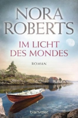 Könyv Im Licht des Mondes Nora Roberts