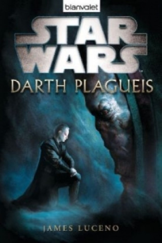 Knjiga Star Wars, Darth Plagueis James Luceno