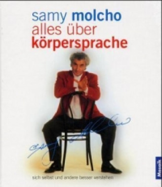 Książka Alles über Körpersprache Samy Molcho