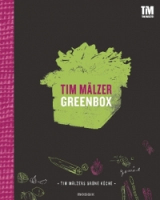 Könyv Greenbox - Tim Mälzers grüne Küche Tim Mälzer
