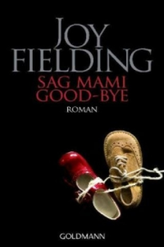 Książka Sag Mami Good-bye Joy Fielding